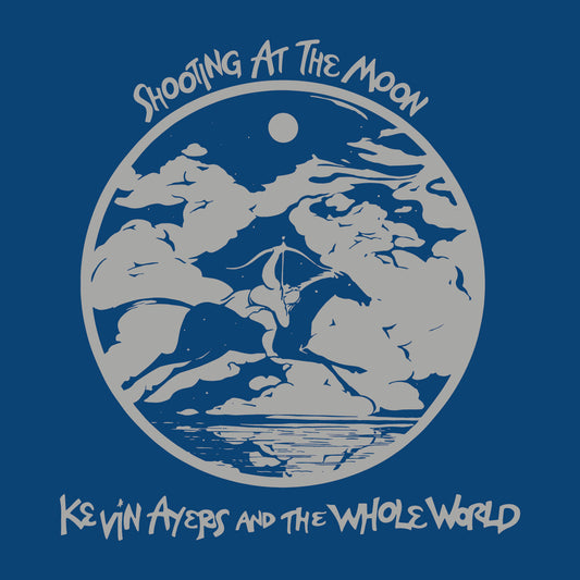 KEVIN AYERS & THE WHOLE WORLD / Shooting at the Moon